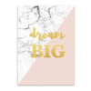 Dream Big Wall Poster